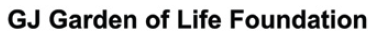 GJ Garden of Life Foundation